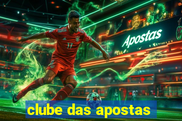 clube das apostas