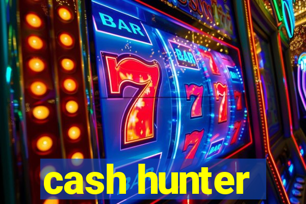 cash hunter