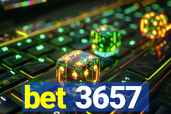 bet 3657