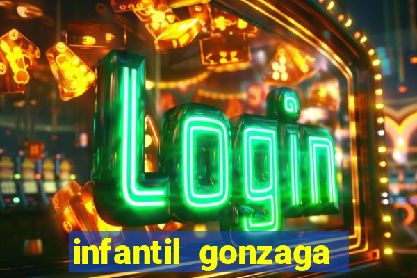 infantil gonzaga trabalhe conosco