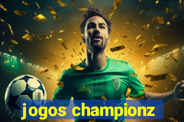 jogos championz