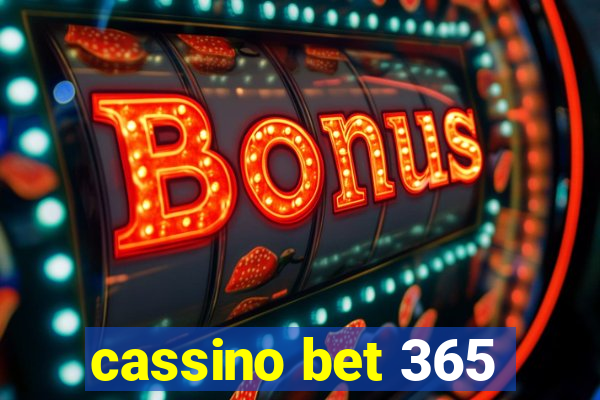 cassino bet 365