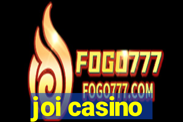 joi casino