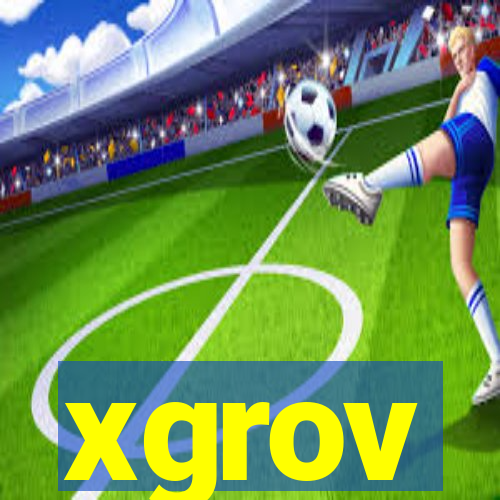 xgrov