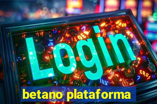 betano plataforma