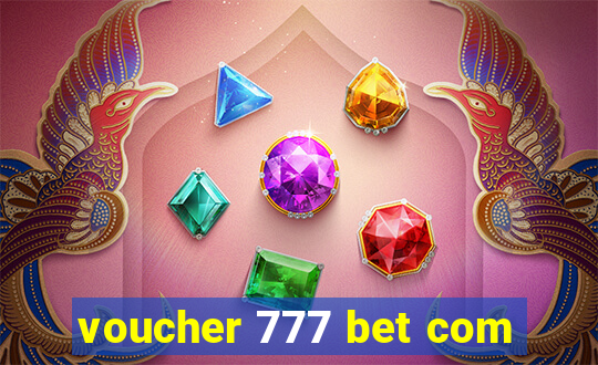 voucher 777 bet com