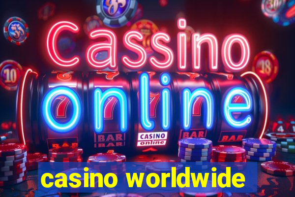 casino worldwide