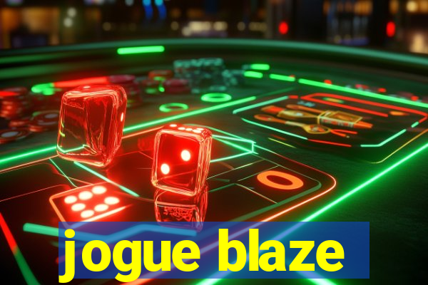 jogue blaze