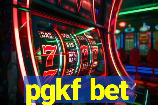 pgkf bet