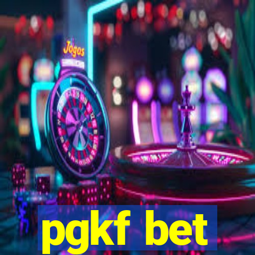 pgkf bet