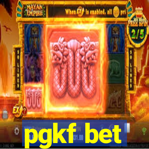 pgkf bet