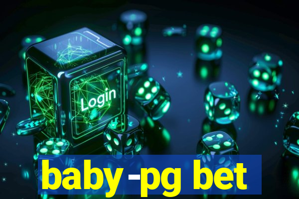 baby-pg bet