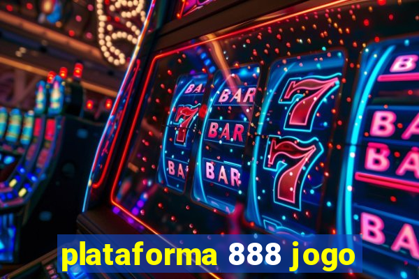 plataforma 888 jogo