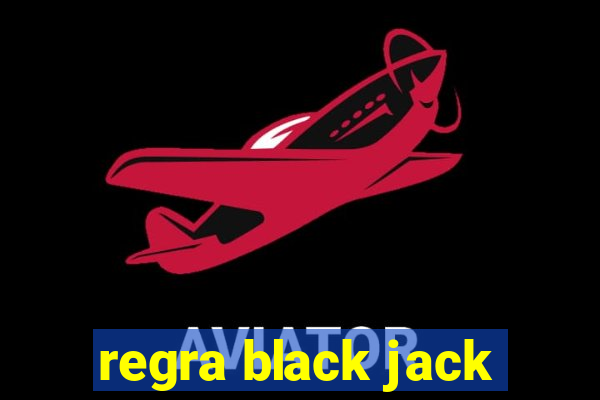 regra black jack