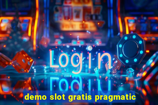 demo slot gratis pragmatic