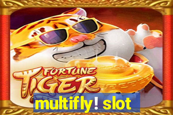 multifly! slot