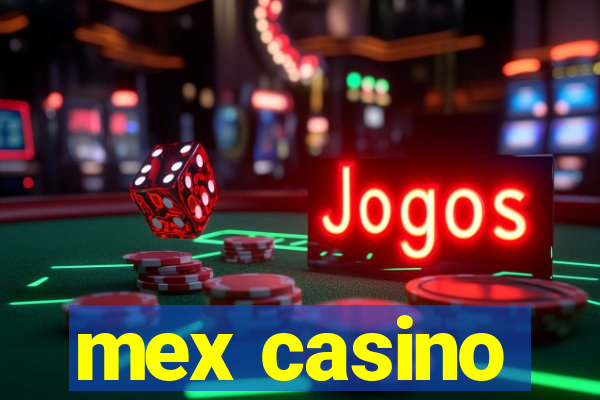 mex casino