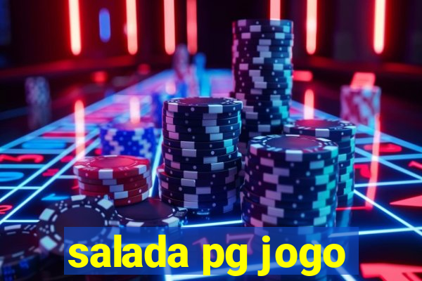 salada pg jogo