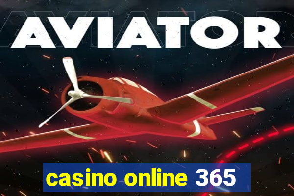 casino online 365