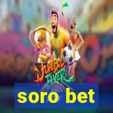 soro bet