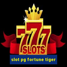 slot pg fortune tiger