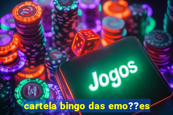 cartela bingo das emo??es