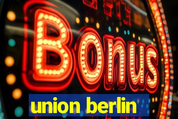 union berlin