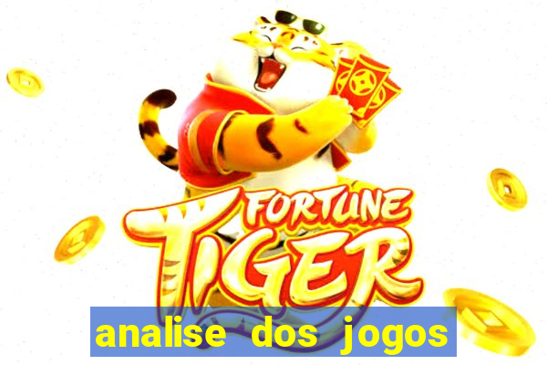 analise dos jogos de amanh?