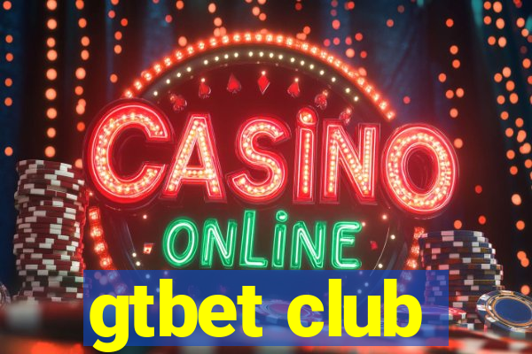 gtbet club