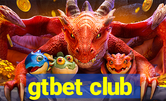 gtbet club