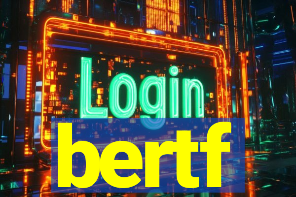 bertf