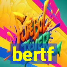 bertf