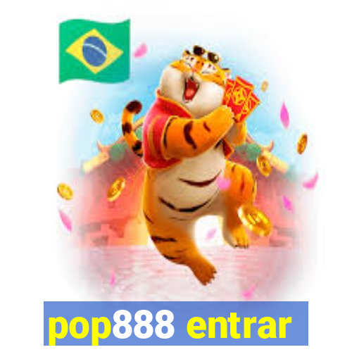 pop888 entrar