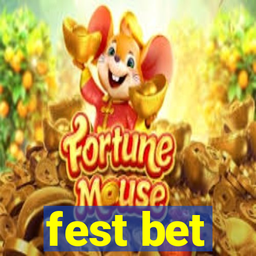 fest bet