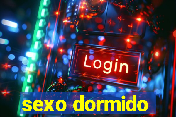 sexo dormido