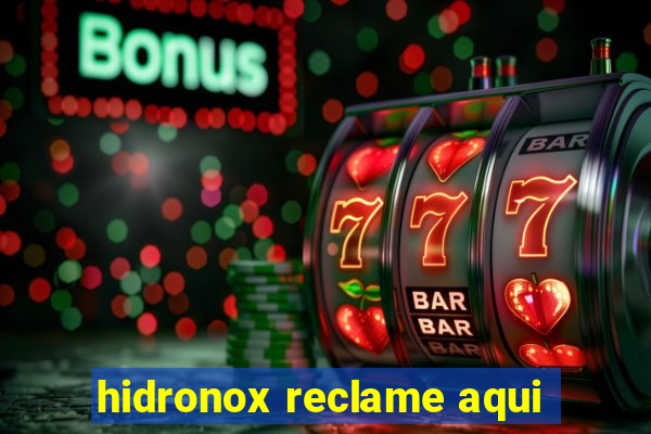 hidronox reclame aqui