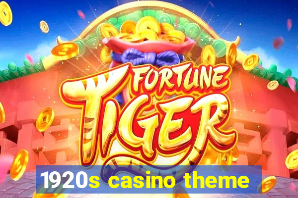 1920s casino theme