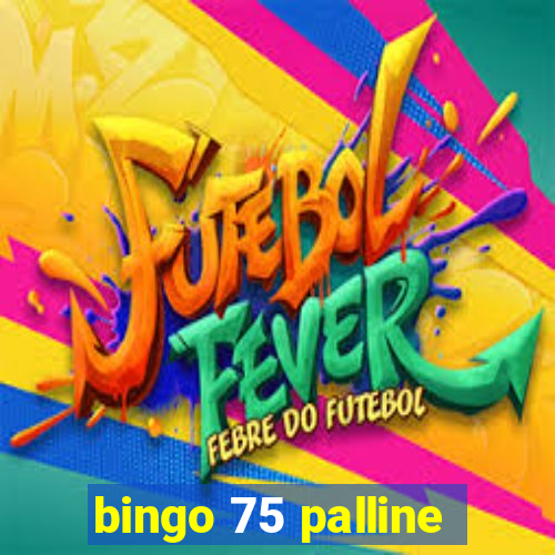 bingo 75 palline