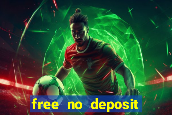 free no deposit online casino