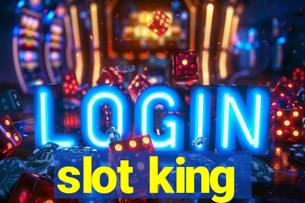 slot king