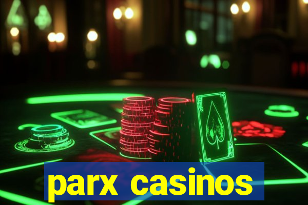 parx casinos