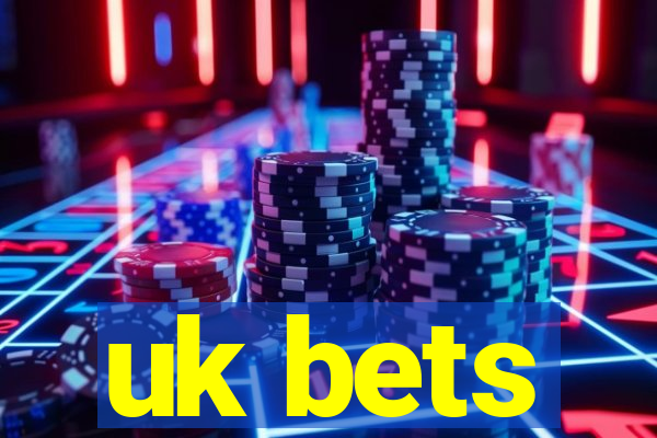 uk bets