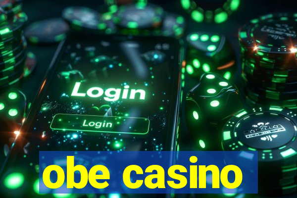 obe casino