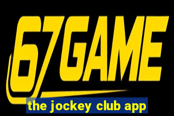 the jockey club app