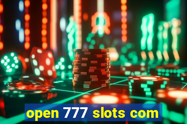 open 777 slots com