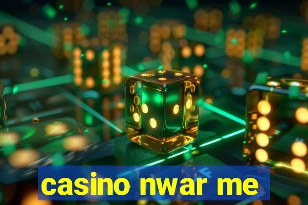 casino nwar me