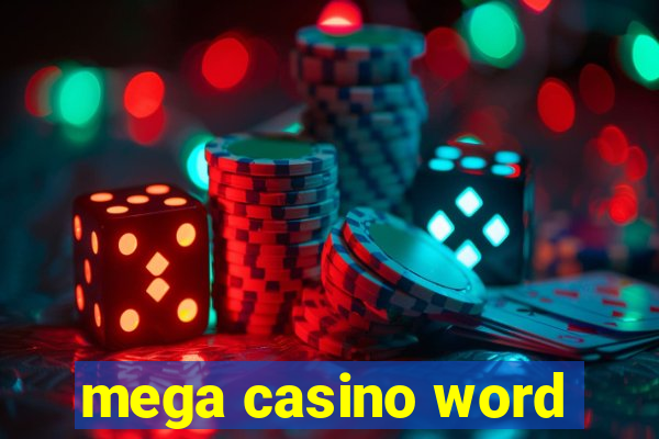 mega casino word