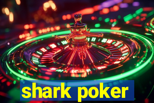 shark poker