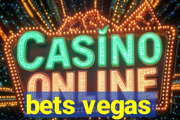 bets vegas