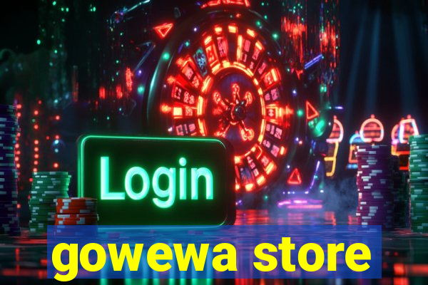 gowewa store